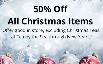 50% Off All Christmas Items. Offer valid in store, excluding Christmas Teas, at Tea by the Sea through New Year's Day!
https://t…