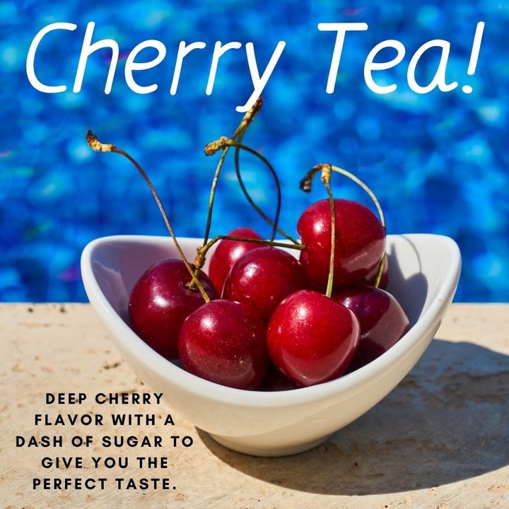 Cherry Tea at Tea by the Sea ! Deep cherry flavor with a dash of sugar to give you the perfect
