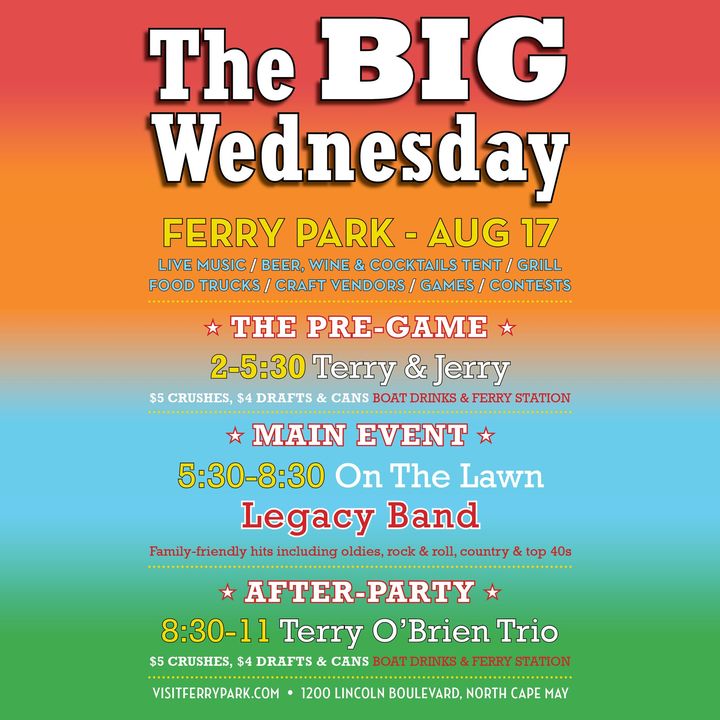 It's BIG WEDNESDAY and the free summer concert series in partnership