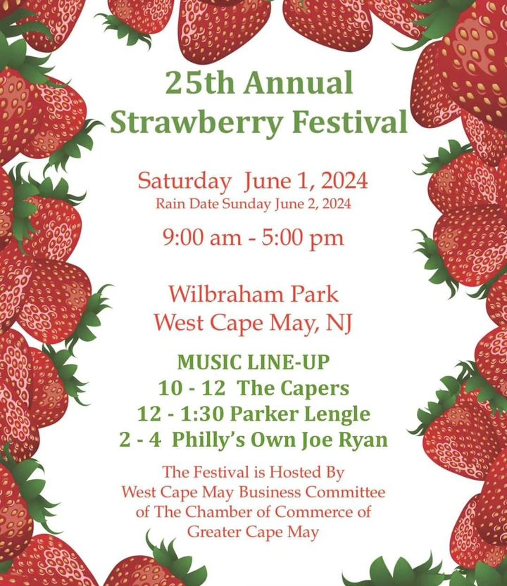 25th Annual West Cape May Strawberry Festival !!! Things to Do in