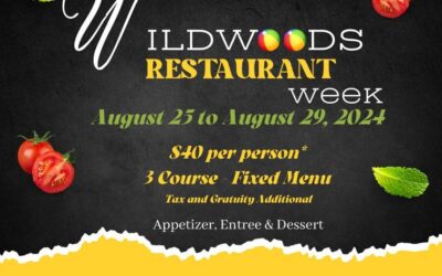 🥗🍝🦀 Wildwoods August Restaurant Week is this Sunday, August 25 to Thursday, August 29, 2024